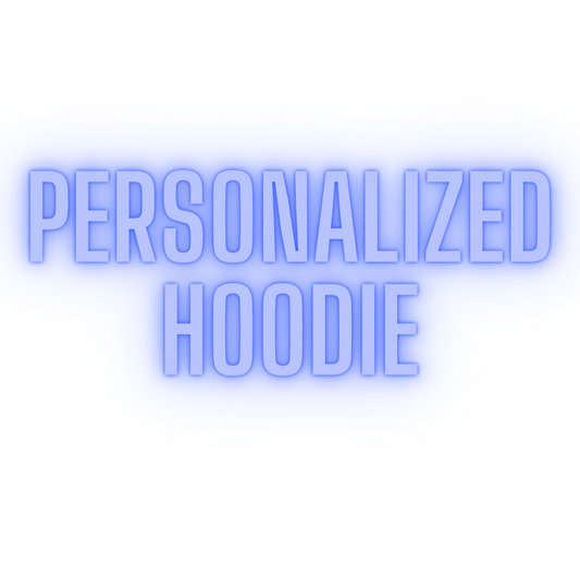 Personalized Hoodie or Crewneck